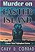 Murder on Easter Island by Gary D. Conrad