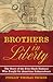 Brothers in Liberty: The Story of the Free Black Haitians Who Fought for American Independence