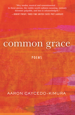 Common Grace: Poems (Raised Voices)