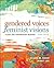 Gendered Voices, Feminist Visions by Susan M. Shaw