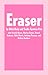 Eraser by Zaiba Baig