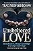 Unsheltered Love: Homelessn...