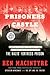 Prisoners of the Castle: An Epic Story of Survival and Escape from Colditz, the Nazis' Fortress Prison (Random House Large Print)