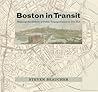 Boston in Transit...