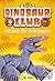 Catching the Velociraptor (Dinosaur Club #6)