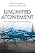 Unlimited Atonement: Amyral...