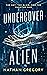 Undercover Alien: The Hat, ...