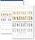 Innovation Generation and Creativity in the Sciences by Roberta Ness