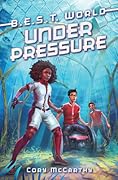 Under Pressure: Book 2 – A High-Stakes Underwater Adventure About Rescue and Friendship for Kids (Ages 8-12)