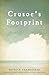 Crusoe’s Footprint (CARAF Books: Caribbean and African Literature Translated from French)