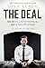 The Deal: Secrets for Maste...