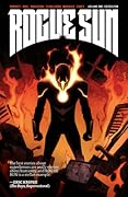 Rogue Sun, Vol. 1: Cataclysm