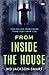 From Inside the House (The DI Graves Thrillers)