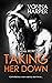 Taking Her Down (Carnal Secrets Book 3)