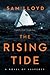 The Rising Tide