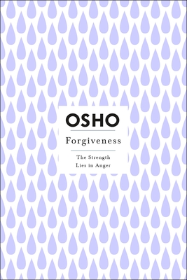 Forgiveness (Osho Insights for a New Way of Living)