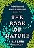 The Book of Nature: The Ast...