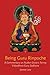 Being Guru Rinpoche: Reveal...