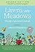 Lawns Into Meadows: Growing...