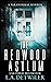 The Redwood Asylum