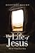 The Life of Jesus by Geoffrey Waugh