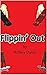 Flippin' Out