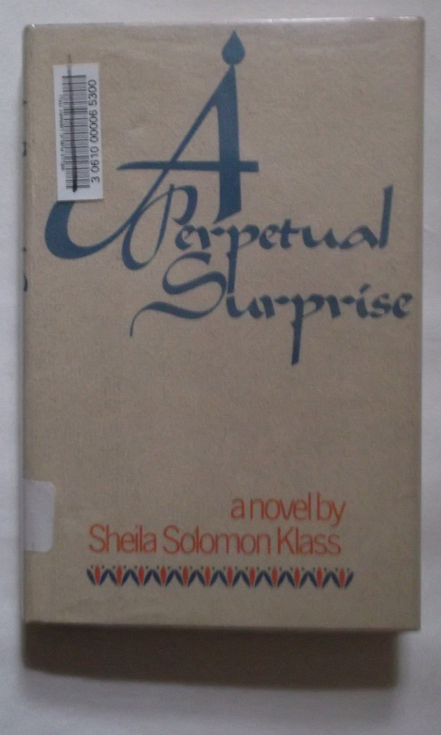 A Perpetual Surprise (Hardcover)
