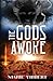 The Gods Awoke