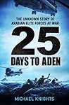 25 Days To Aden: ...