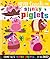 Never Touch the Stinky Piglets by Christie Hainsby
