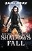 Shadow's Fall: Kyn Kronicles Book 6