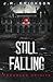 Still Falling