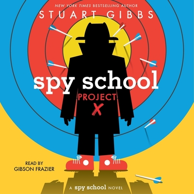 Spy School Project X (Spy School, #10)
