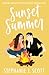 Sunset Summer (Love on Summer Break, #2)