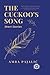 The Cuckoo's Song (Pishukin's Voices of Diversity)