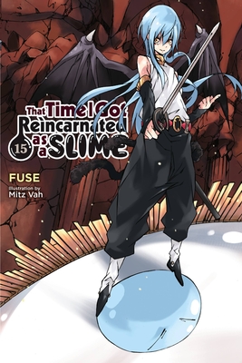 That Time I Got Reincarnated as a Slime, Vol. 15 (light novel) (Volume 15) (That Time I Got Reincarnated as a Slime (light novel), 15)