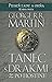 Tanec s drakmi 2 by George R.R. Martin