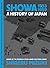 Showa 1953-1989: A History of Japan (Showa: A History of Japan, 4)