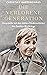 Die verlorene Generation: Gespräche mit den letzten Kindersoldaten des Zweiten Weltkriegs (German Edition)