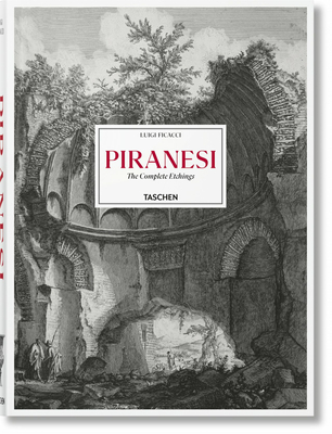 Piranesi: The Complete Etchings (Hardcover)