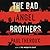 The Bad Angel Brothers