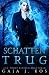 Schattentrug (Shade Assassin – Im Schatten der Klinge #2)