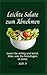 Leichte Salate zum Abnehmen by Xufi Y