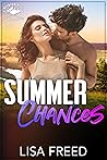 Summer Chances by Lisa Freed