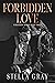 Forbidden Love (Forbidden, #3)