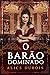 O barão dominado (Portuguese Edition)