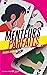 Menteurs parfaits - tome 1