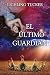 El último guardián