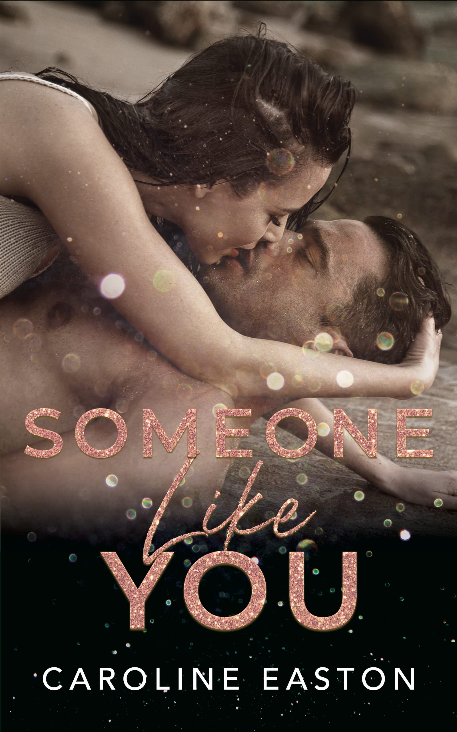 Someone Like You (Kindle Edition)
