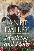 Mistletoe and Molly